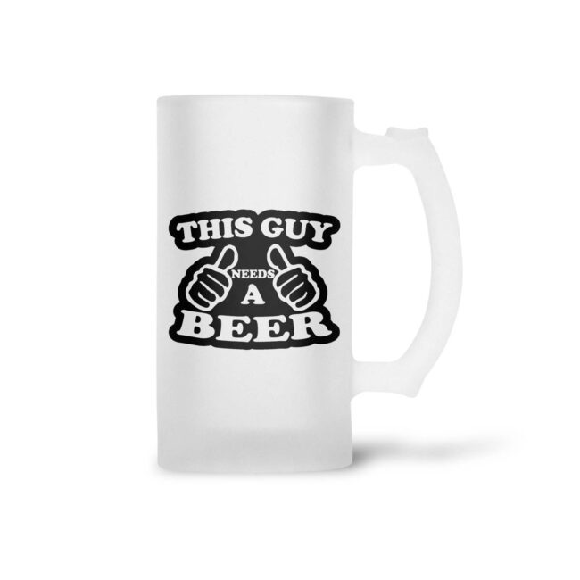 This Guy Needs A Beer Frosted Beer Mug - Image 2