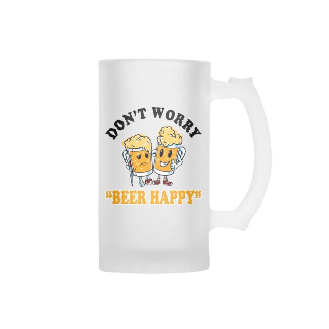 Don't Worry Beer Happy Frosted Beer Mug - Image 2