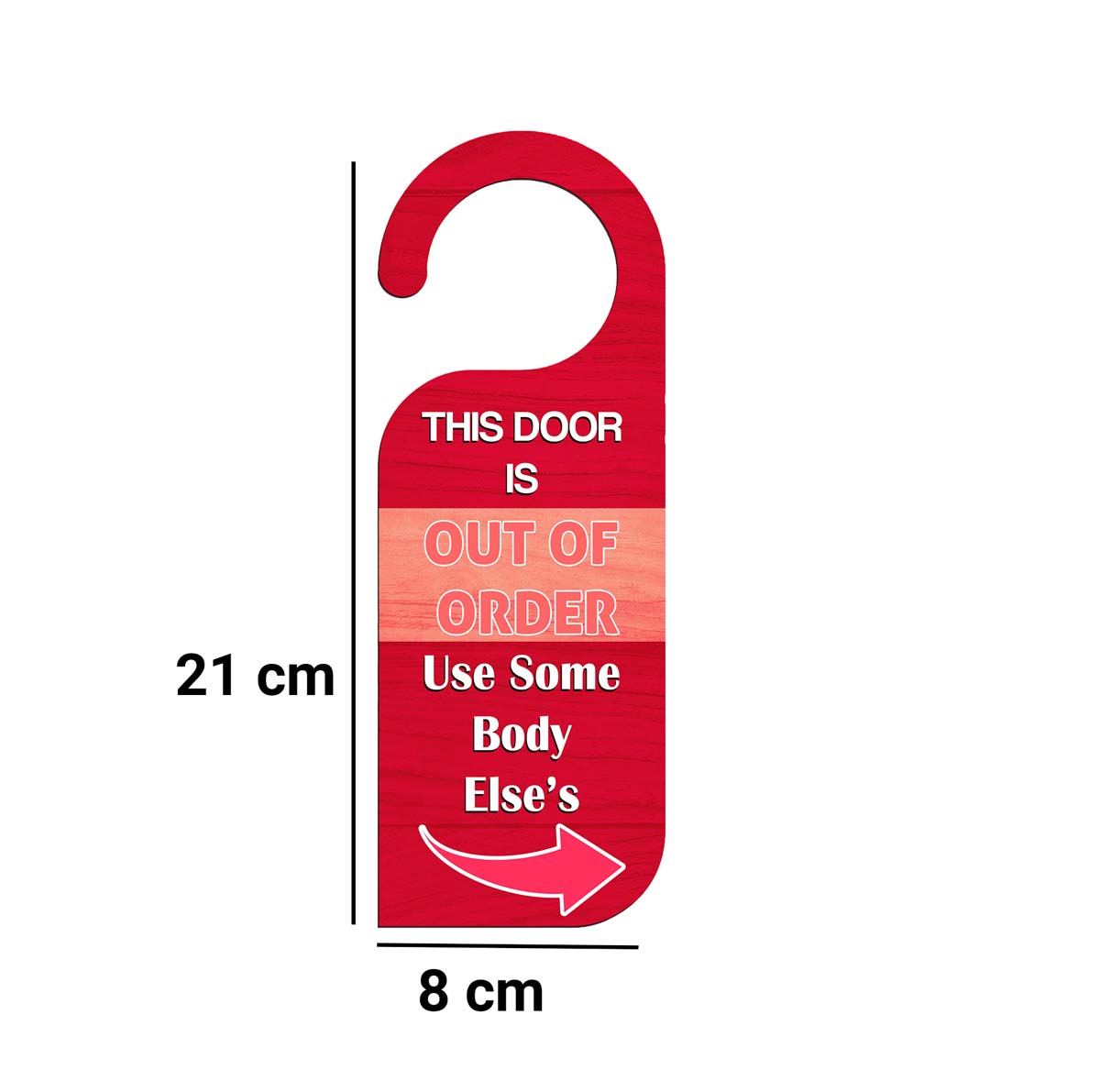 This Door Is Out Of Order Use Some Body Else's Knob Hanger Door Tag Sign - Image 3