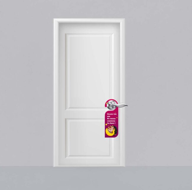 Unless You Are My Charming Go Away ! Door Knob Hanger Door Tag Sign - Image 2