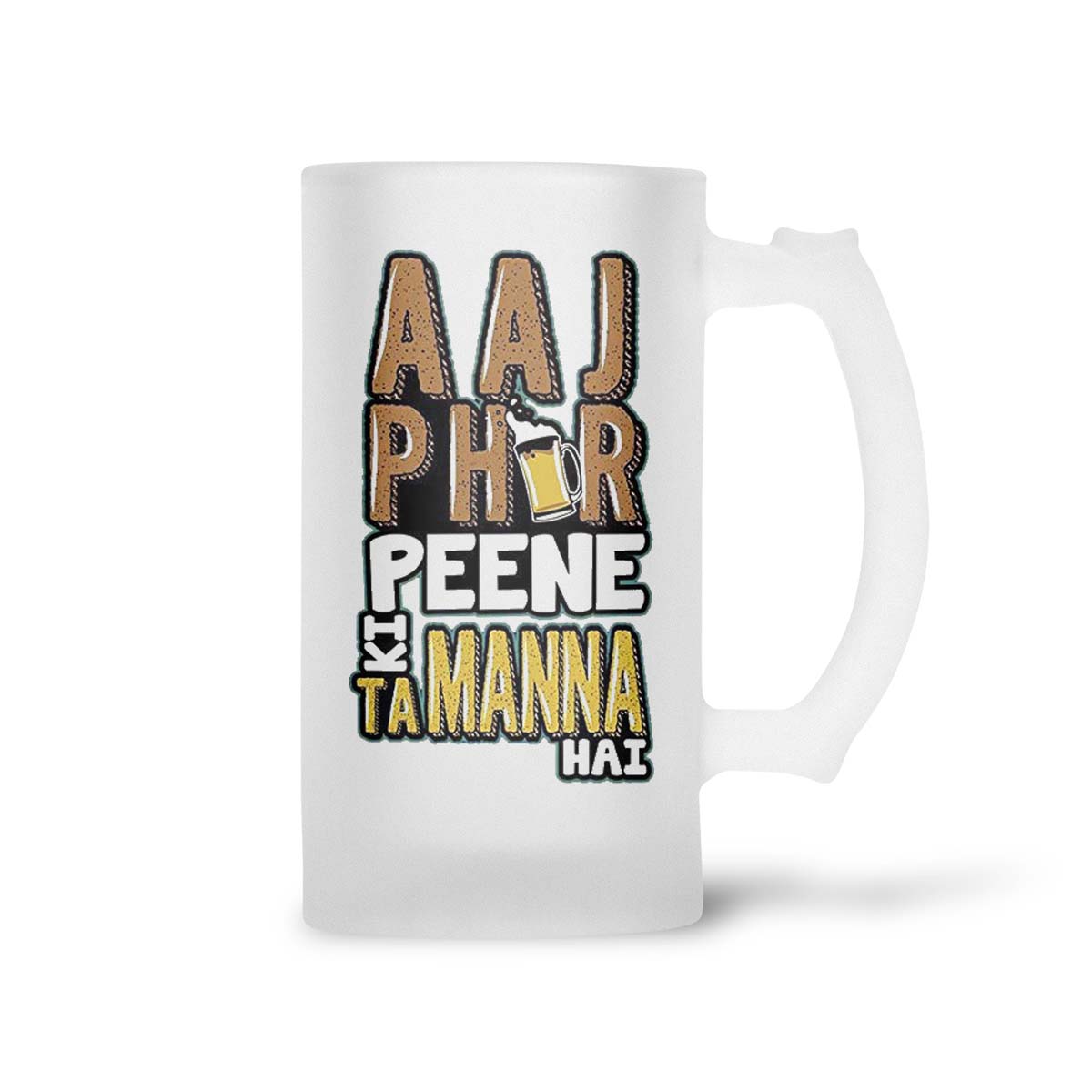 Aaj Phir Peene Ki Tamanna Hai Frosted Beer Mug - Image 2