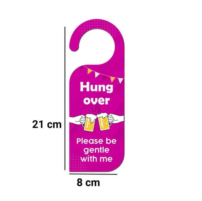 Hung Over Please Be Gentle With Me Knob Hanger Door Tag Sign - Image 3