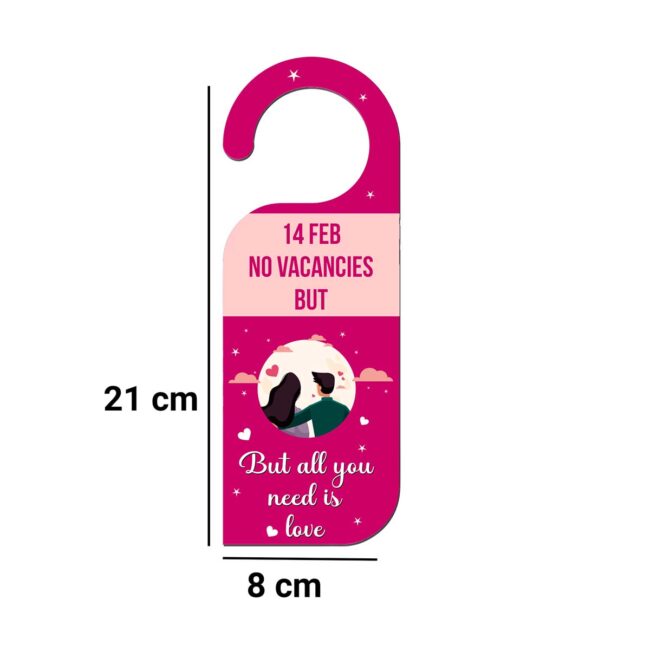 14 Feb No Vacancies But All You Need Is Love Welcome Meeting  Hanger Door Tag Sign - Image 3