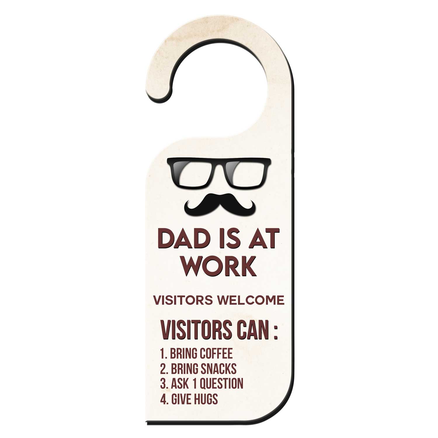 Dad Is At Work Vistors Welcome Meeting  Hanger Door Tag Sign