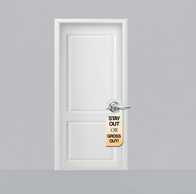 Stay Out Or Gross Out Knob Hanger Door Tag Sign - Image 2