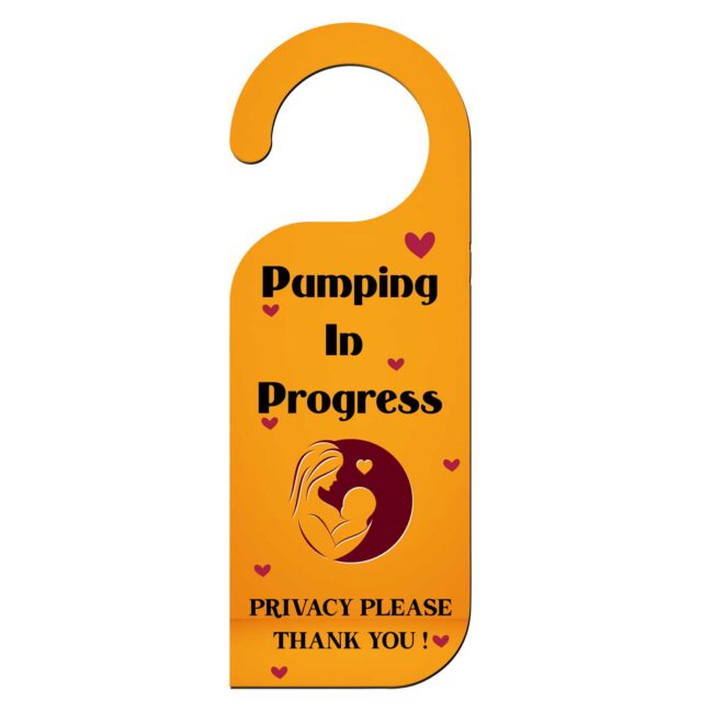 Pumping In Progress Privacy Please Thank You Knob Hanger Door Tag Sign